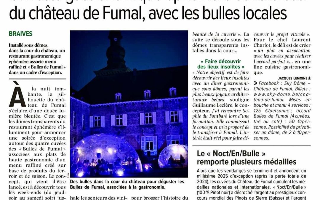 Un resto gastronomique éphémère dans la cour du Château de Fumal, avec les Bulles locales